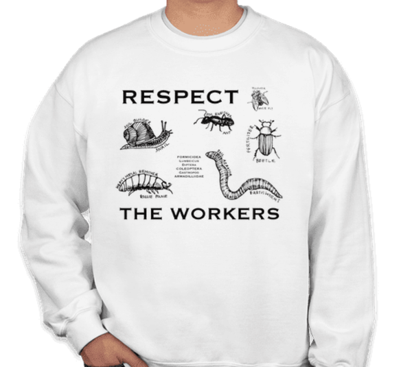 Respect the Workers Crewneck Sweatshirt